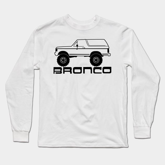 1987-1991 Ford Bronco, w Tires, Black Print Long Sleeve T-Shirt by The OBS Apparel